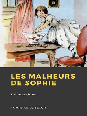 cover image of Les Malheurs de Sophie
